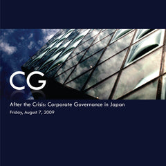 After the Crisis: Corporate Governance in Japan 